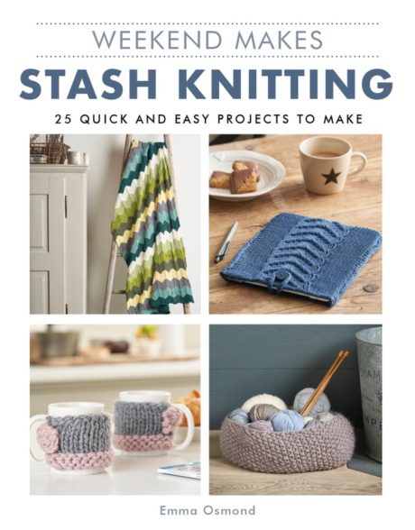 Weekend Makes: Stash Knitting, Emma Osmond