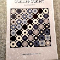 Janet Clare quilt pattern: Sunrise Sunset
