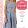 Sew Many Dresses, Sew Little Time: The Ultimate Dressmaking Guide