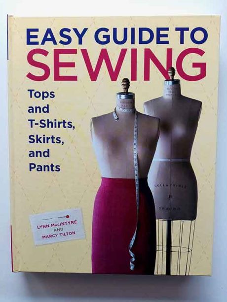 Easy Guide to Sewing Tops & T-Shirts, Skirts and Pants