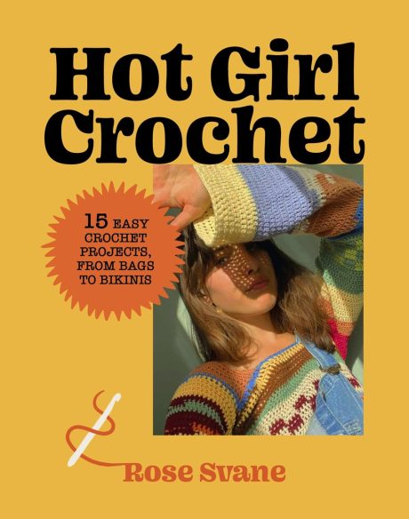 Hot Girl Crochet, Rose Svane