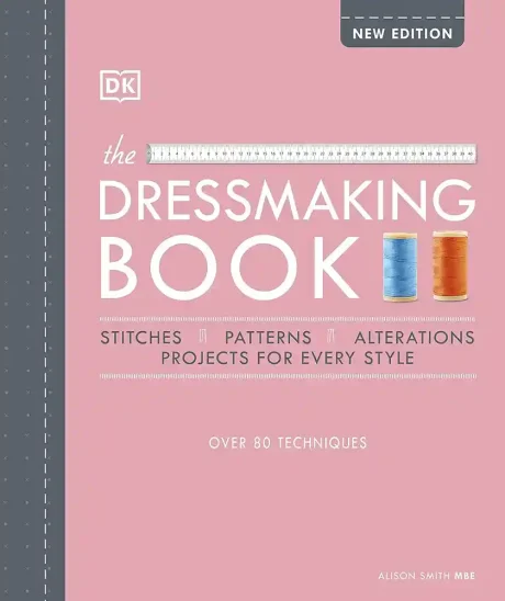 The Dressmaking Book, by Alison Smith